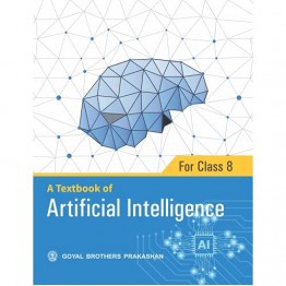 A Textbook of Artificial Intelligence - 8